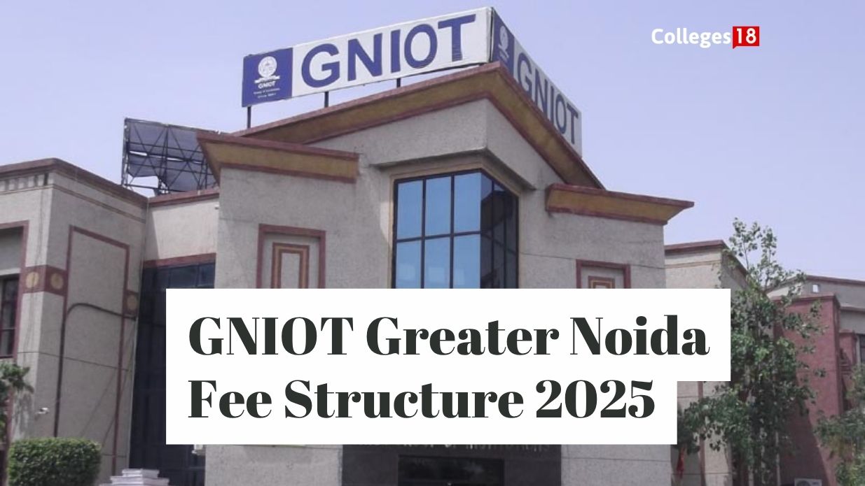 GNIOT Greater Noida Fee Structure 2025